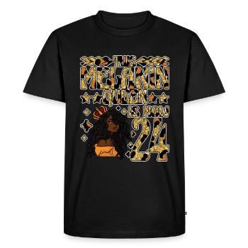 This melanin queen is now 24 black - Men's Premium Organic T-Shirt - black - Front - Nico (187cm)