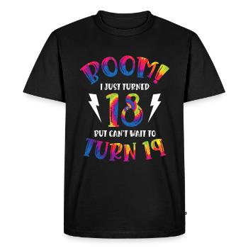 Boom I just turned 18 but can't - Men's Premium Organic T-Shirt - black - Front - Nico (187cm)