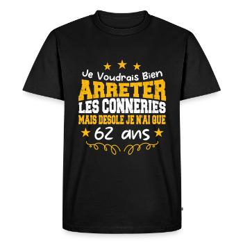 conneries 62 ans / cadeau anniversaire 62 ans - T-shirt Premium bio Homme - noir - Devant - Nico (187cm)