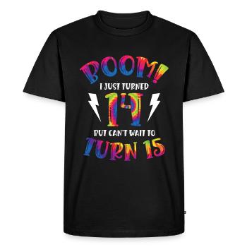 Boom I Just Turned 14 but can't wait to - Men's Premium Organic T-Shirt - black - Front - Nico (187cm)