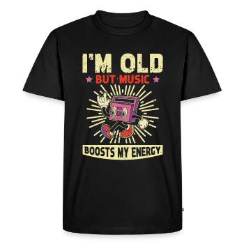 Je suis vieux, mais la musique me donne de l’énergie, - T-shirt Premium bio Homme - noir - Devant - Nico (187cm)