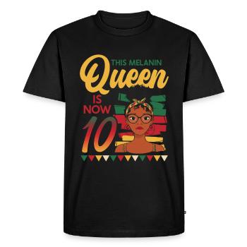 This melanin queen is now 10 years old, 10 - Men's Premium Organic T-Shirt - black - Front - Nico (187cm)