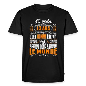 13 ans, Homme parfait, cadeau anniversaire 13ans - T-shirt Premium bio Homme - noir - Devant - Nico (187cm)