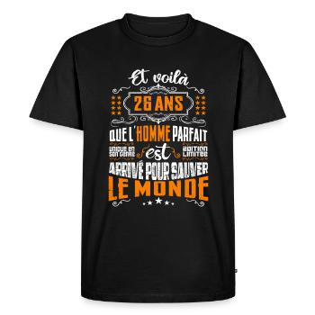 26 ans, Homme parfait, cadeau anniversaire 26ans - T-shirt Premium bio Homme - noir - Devant - Nico (187cm)