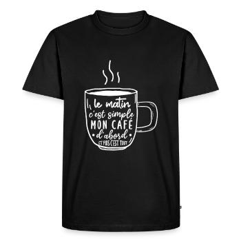 café humour, café du matin citation, - T-shirt Premium bio Homme - noir - Devant - Nico (187cm)