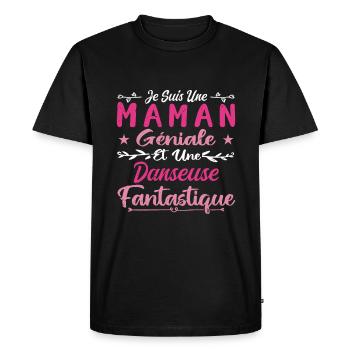 Une Maman Géniale Et Une Danseuse Fantastique - T-shirt Premium bio Homme - noir - Devant - Nico (187cm)
