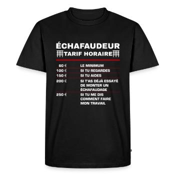 Tarif Horaire Échafaudeur - T-shirt Premium bio Homme - noir - Devant - Nico (187cm)