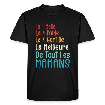 La Meilleure de Toutes Les Mamans | Maman Cadeau - T-shirt Premium bio Homme - noir - Devant - Nico (187cm)