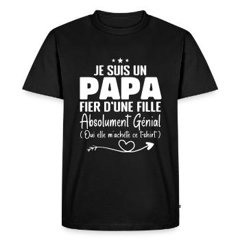 Je Suis Un Papa Fier D'une Fille - Père et Fils - T-shirt Premium bio Homme - noir - Devant - Nico (187cm)