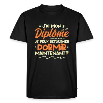 J'ai Mon Diplôme Je Peux Retourner Dormir ? - T-shirt Premium bio Homme - noir - Devant - Nico (187cm)