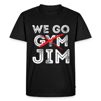 We Go Jim shirt We Go Gym Workout - Men's Premium Organic T-Shirt - black - Front - Nico (187cm)