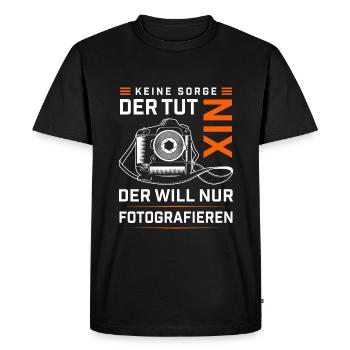 DER TUT NIX DER WILL NUR FOTOGRAFIEREN FOTOGRAFEN - Männer Premium Bio T-Shirt - Schwarz - Vorne - Nico (187cm)