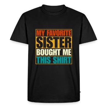 Ma sœur préférée m’a acheté cette chemise - T-shirt Premium bio Homme - noir - Devant - Nico (187cm)