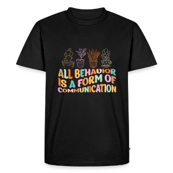 Tout comportement est une forme de communication - T-shirt Premium bio Homme - noir - Devant - Nico (187cm)