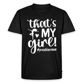 C’est ma fille danse maman d’une danseuse Mama danse - T-shirt Premium bio Homme - noir - Devant - Nico (187cm)