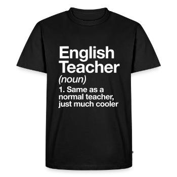 English Teacher Definition Funny Back To School - Men's Premium Organic T-Shirt - black - Front - Nico (187cm)