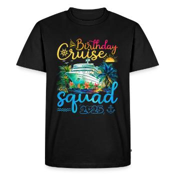 Birthday Cruise Squad 2025 - Men's Premium Organic T-Shirt - black - Front - Nico (187cm)