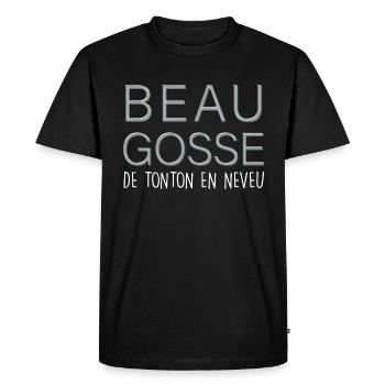 Tonton Beau Gosse C'est De Famille Cadeau Homme - T-shirt Premium bio Homme - noir - Devant - Nico (187cm)