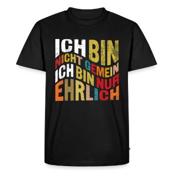 I'M NOT MEAN, I'M JUST HONEST SARCASM - Men's Premium Organic T-Shirt - black - Front - Nico (187cm)
