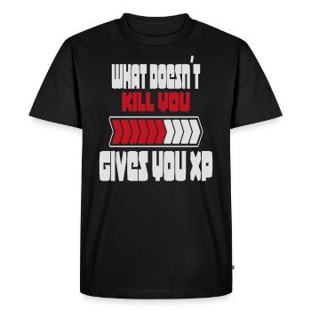 Gamer | Gaming | WHAT DOESN ́T KILL YOU GIVES YOU XP - Men's Premium Organic T-Shirt - black - Front - Nico (187cm)