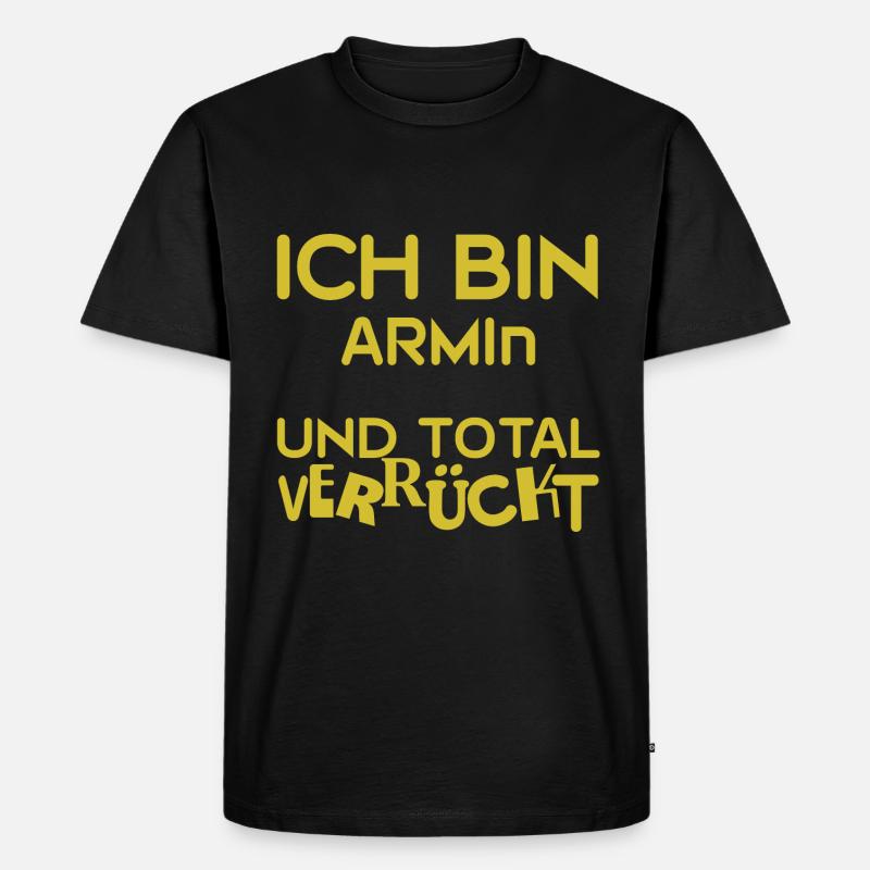 Armin Armin - Männer Premium Bio T-Shirt - Schwarz