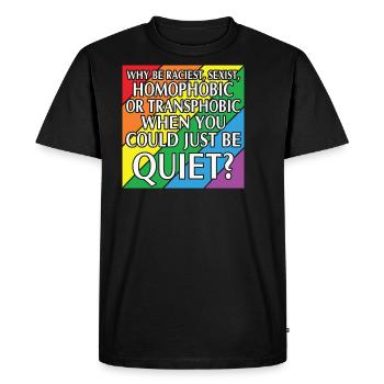 LBGT Flag Gay Pride Human could just be quiet - Men's Premium Organic T-Shirt - black - Front - Nico (187cm)