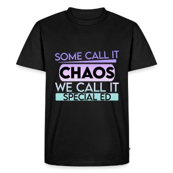 Certains l’appellent le chaos, nous l’appelons Special Ed 2 - T-shirt Premium bio Homme - noir - Devant - Nico (187cm)