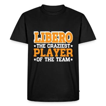 Libero, The Craziest Player Of The Team 3 - Men's Premium Organic T-Shirt - black - Front - Nico (187cm)