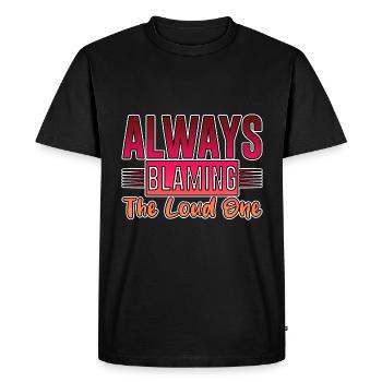 Toujours blâmer le plus fort 4 - T-shirt Premium bio Homme - noir - Devant - Nico (187cm)