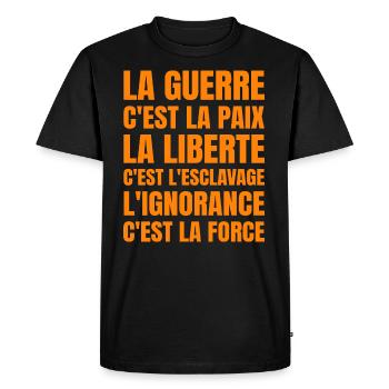 Citation Politique Orwell - Humour Noir - T-shirt Premium bio Homme - noir - Devant - Nico (187cm)