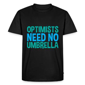 Les optimistes n’ont pas besoin de parapluie - T-shirt Premium bio Homme - noir - Devant - Nico (187cm)