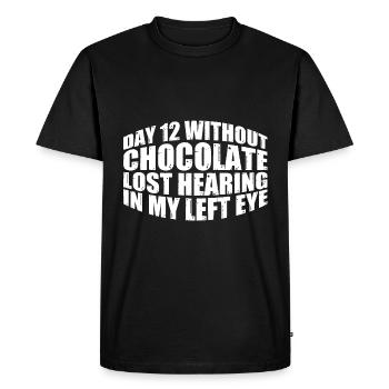 Day 12 Without Chocolate, Lost Hearing 12 - Men's Premium Organic T-Shirt - black - Front - Nico (187cm)