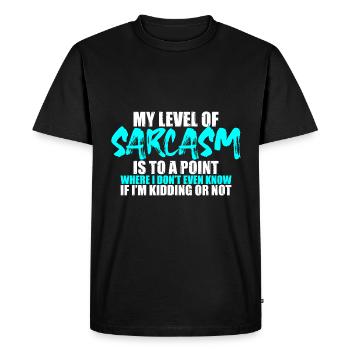Mon niveau de sarcasme est à un point où 3 - T-shirt Premium bio Homme - noir - Devant - Nico (187cm)