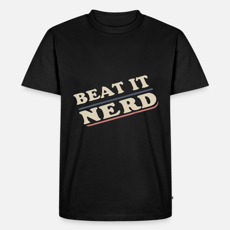 Beat it Nerd 18 - Männer Premium Bio T-Shirt - Schwarz