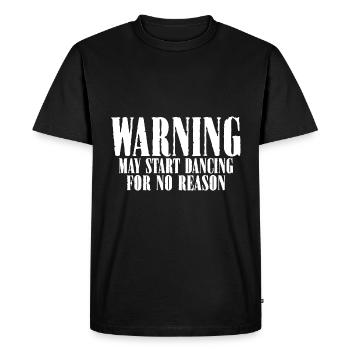Avertissement peut commencer à danser sans raison 8 - T-shirt Premium bio Homme - noir - Devant - Nico (187cm)