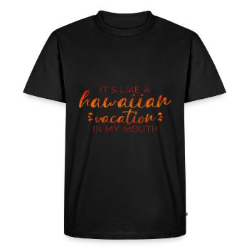It's Like A Hawaiian Vacation In My Mouth 3 - Men's Premium Organic T-Shirt - black - Front - Nico (187cm)