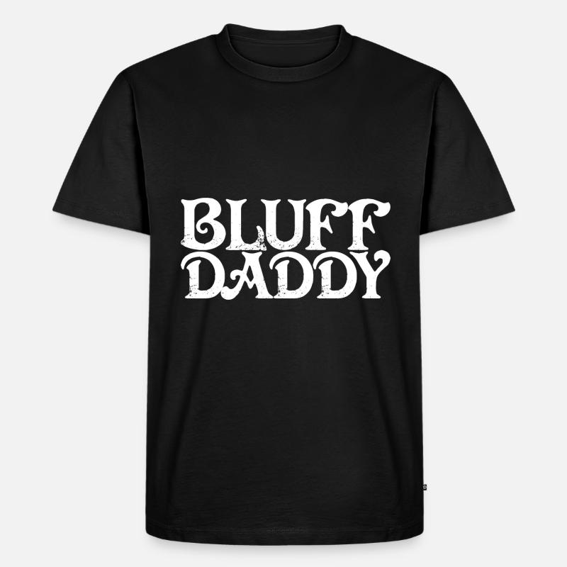 Bluff Daddy 3 - Männer Premium Bio T-Shirt - Schwarz