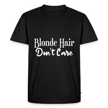 Blonde Hair Don't Care 4 - Men's Premium Organic T-Shirt - black - Front - Nico (187cm)