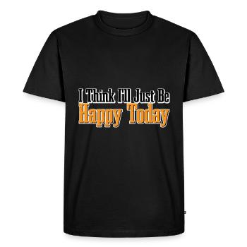 Je pense que je serai juste heureux aujourd’hui 4 - T-shirt Premium bio Homme - noir - Devant - Nico (187cm)