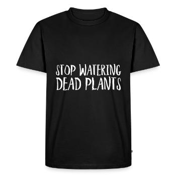 Arrêtez d’arroser les plantes mortes - T-shirt Premium bio Homme - noir - Devant - Nico (187cm)