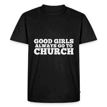 Good Girls Always Go To Church 7 - Men's Premium Organic T-Shirt - black - Front - Nico (187cm)