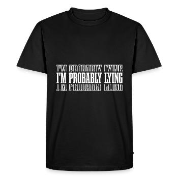 Je mens probablement 8 - T-shirt Premium bio Homme - noir - Devant - Nico (187cm)