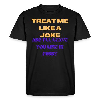 citation amusante sur la vie - T-shirt Premium bio Homme - noir - Devant - Nico (187cm)