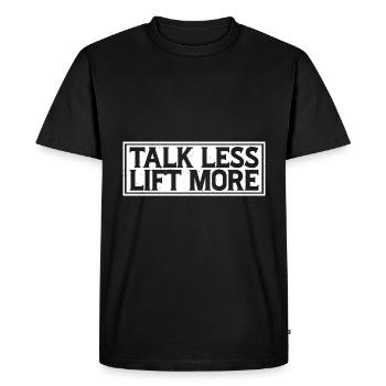 Talk Less Lift More 15 - Men's Premium Organic T-Shirt - black - Front - Nico (187cm)