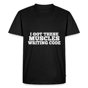 I Got These Muscles Writing Code 7 - Men's Premium Organic T-Shirt - black - Front - Nico (187cm)