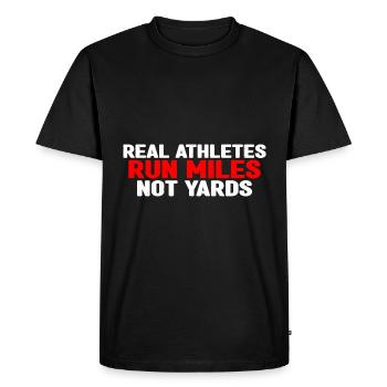 Les vrais athlètes courent des kilomètres et non des verges 4 - T-shirt Premium bio Homme - noir - Devant - Nico (187cm)