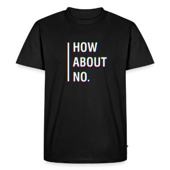 À PROPOS DE NO. Je ne suis pas une personne - T-shirt Premium bio Homme - noir - Devant - Nico (187cm)