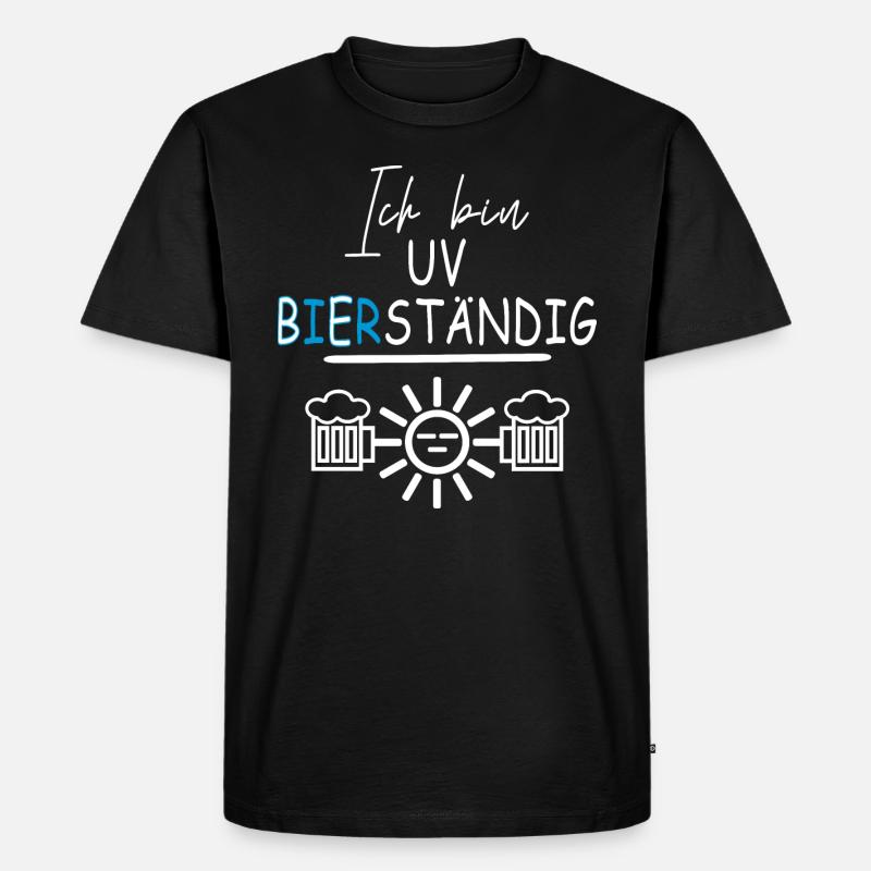 Ich bin UV Bierständig - Männer Premium Bio T-Shirt - Schwarz