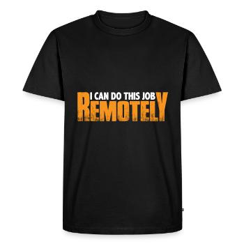 Je peux faire ce travail à distance 8 - T-shirt Premium bio Homme - noir - Devant - Nico (187cm)