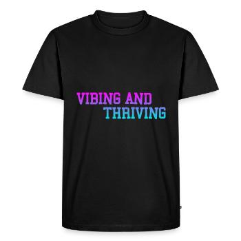 Vibing And Thriving 3 - Men's Premium Organic T-Shirt - black - Front - Nico (187cm)